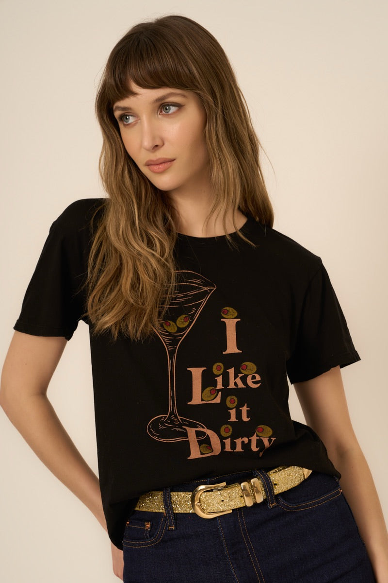 I Like It Dirty Tee